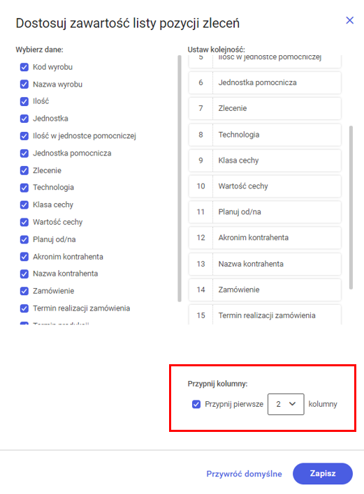 Parametry decydując o przypięciu kolumn do listy. Przy ustawieniu jak na zrzucie, na liście zostaną zablokowane dwie pierwsze kolumny