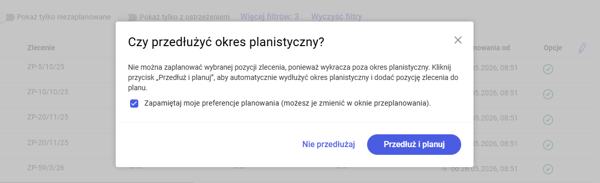 Okno dialogowe z pytaniem o przedłużenie okresu planistycznego