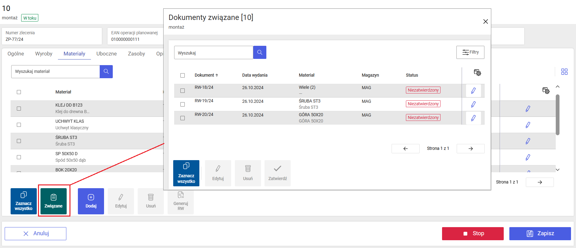 Opcja otwierania listy dokumentów związanych z materiałami operacji uruchomionej