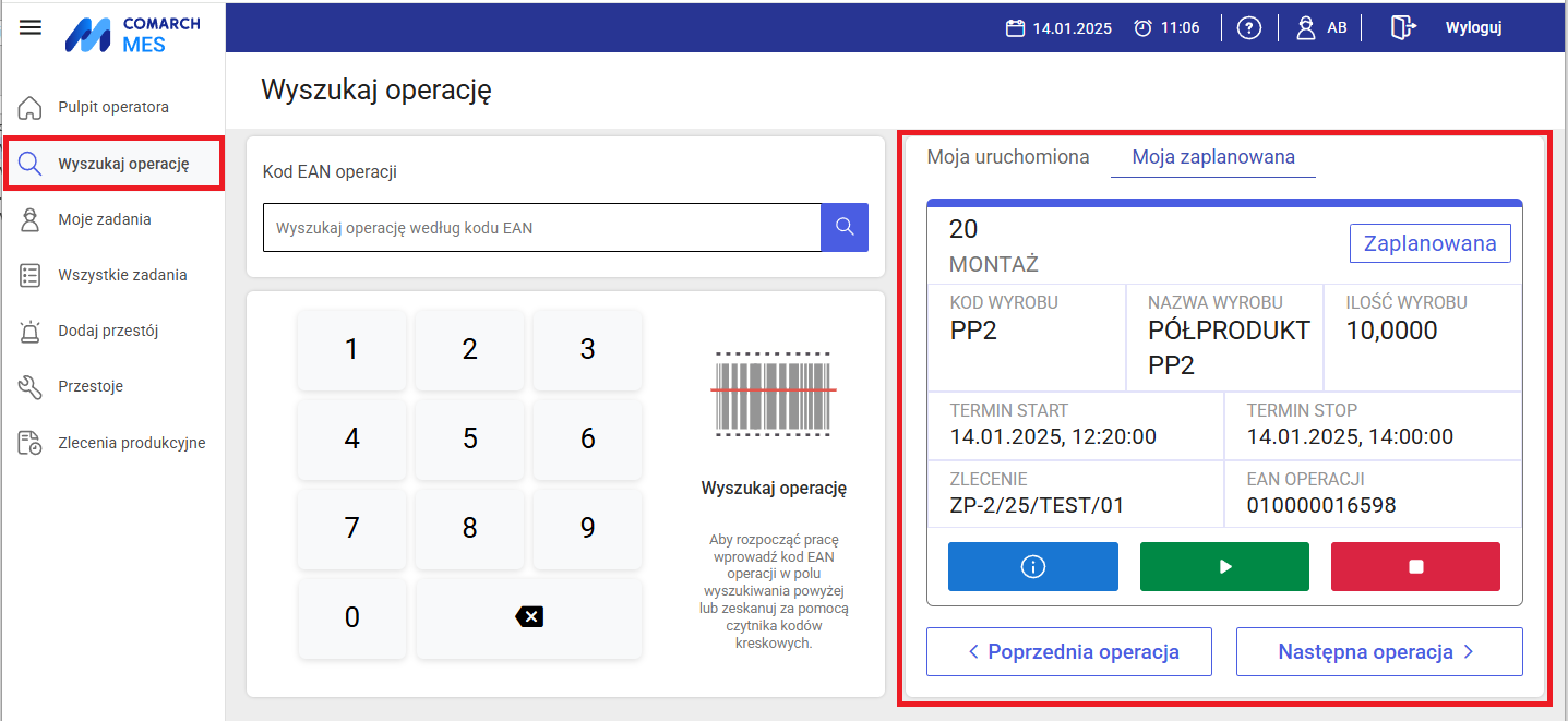 Budowa zakładki Wyszukaj operację, gdy w konfiguracji włączony parametr: Pokaż tylko pierwszą operację do wykonania i operator ma zaplanowaną operację