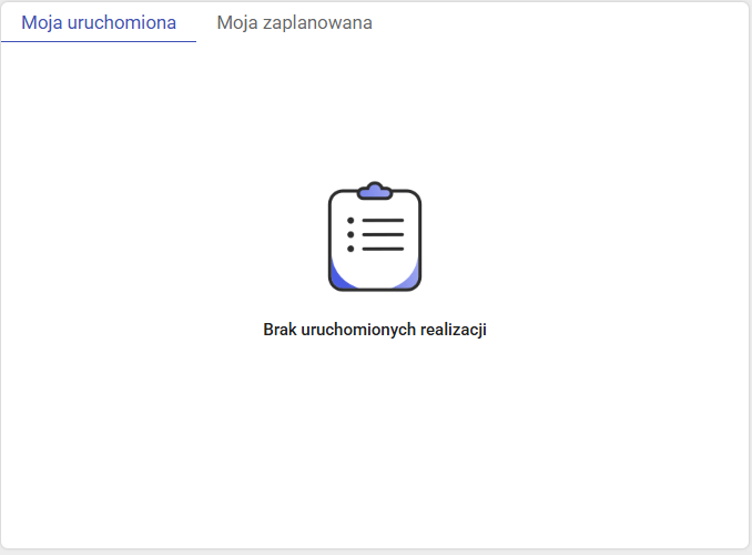 Informacja wyświetlana na zakładce Moja uruchomiona, gdy operator nie ma żadnych uruchomionych realizacji