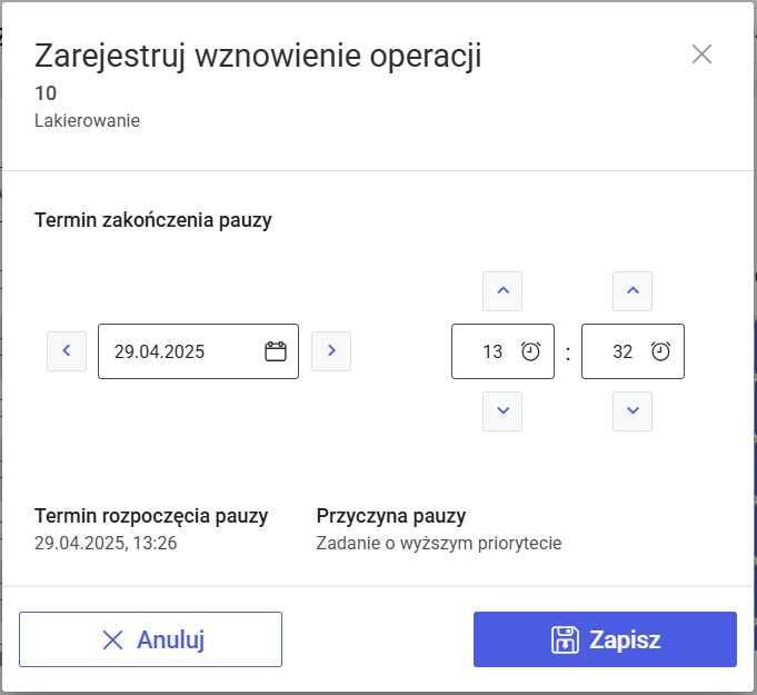 Okno Zarejestruj wznowienie operacji, przy zaznaczonych w konfiguracji parametrach: Wymagaj podania przyczyny pauzy i Edytuj termin pauzy