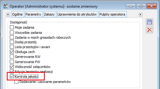 Parametr odpowiadający za możliwość rejestracji kontroli jakości z poziomu MES oraz wyświetlanie zakładki: Protokoły KJ