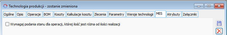 Technologia produkcyjna, zakładka MES