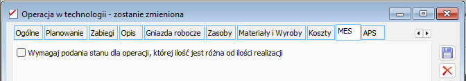 Operacja w technologii, zakładka MES