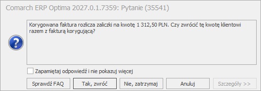Pytanie o zwrot zaliczki z opcjami Tak, zwróć oraz Nie, zatrzymaj