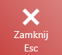 Przycisk Zamknij