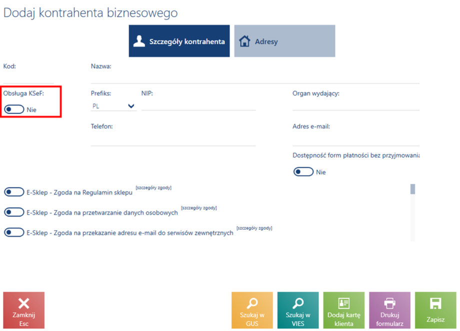 Parametr Obsługa KSeF w widoku edycji szczegółów kontrahenta biznesowego