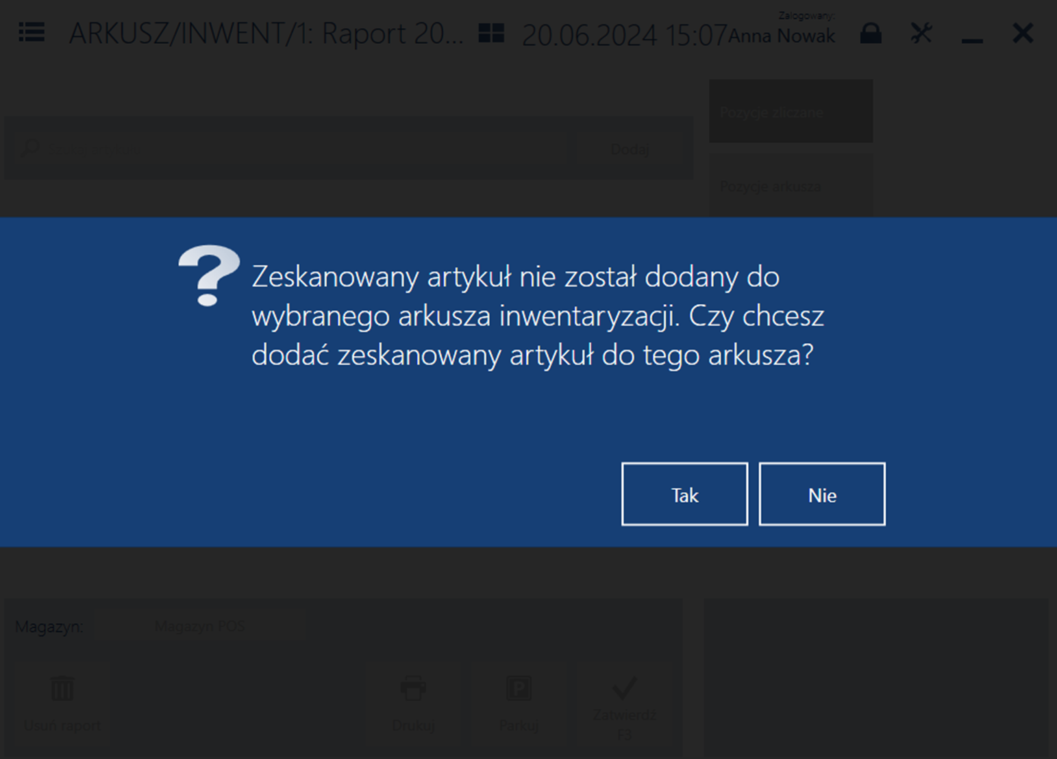 Komunikat o dodaniu artykułu nie znajdującego się na arkuszu inwentaryzacyjnym