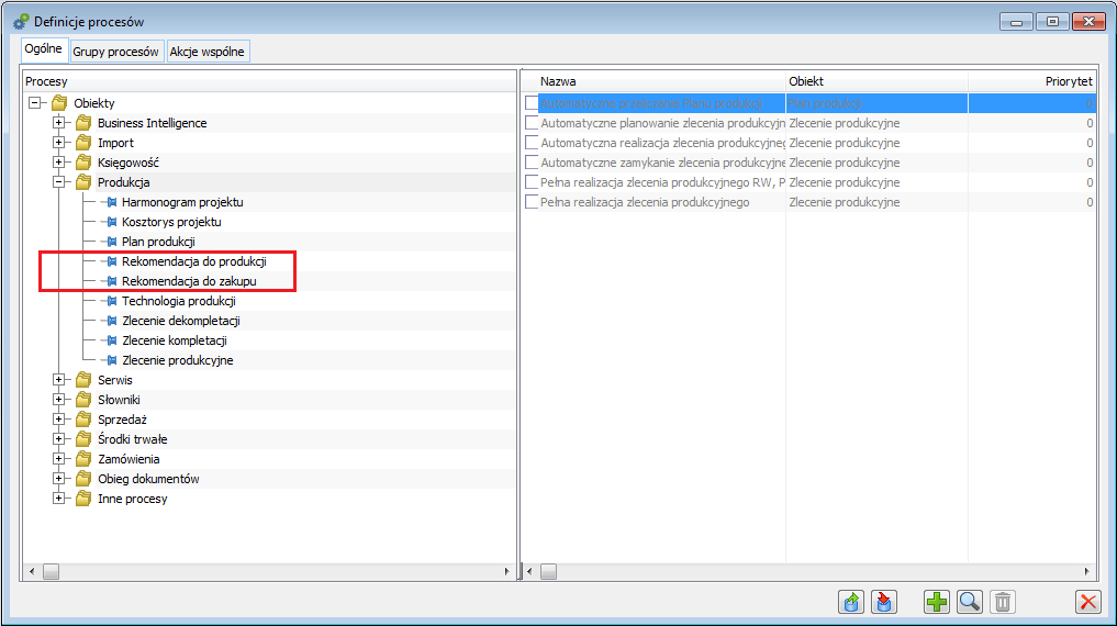 Definicje procesów- nowe obiekty: Rekomendacja do produkcji i Rekomendacja do zakupu