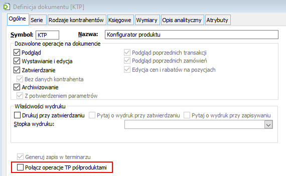 Definicja dokument KTP, parametr Połącz operacje TP półproduktami