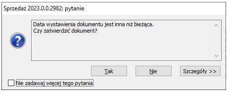 Ostrzeżenie przed wysyłką dokumentu z datą wystawienia niezgodną z datą bieżącą