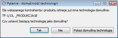  Pytanie – domyślność technologii