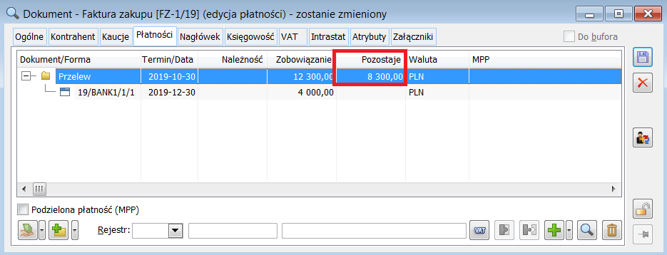 Faktura zakupu (FZ-1/19) – zobowiązanie 12.300, pozostaje do rozliczenia 8.300