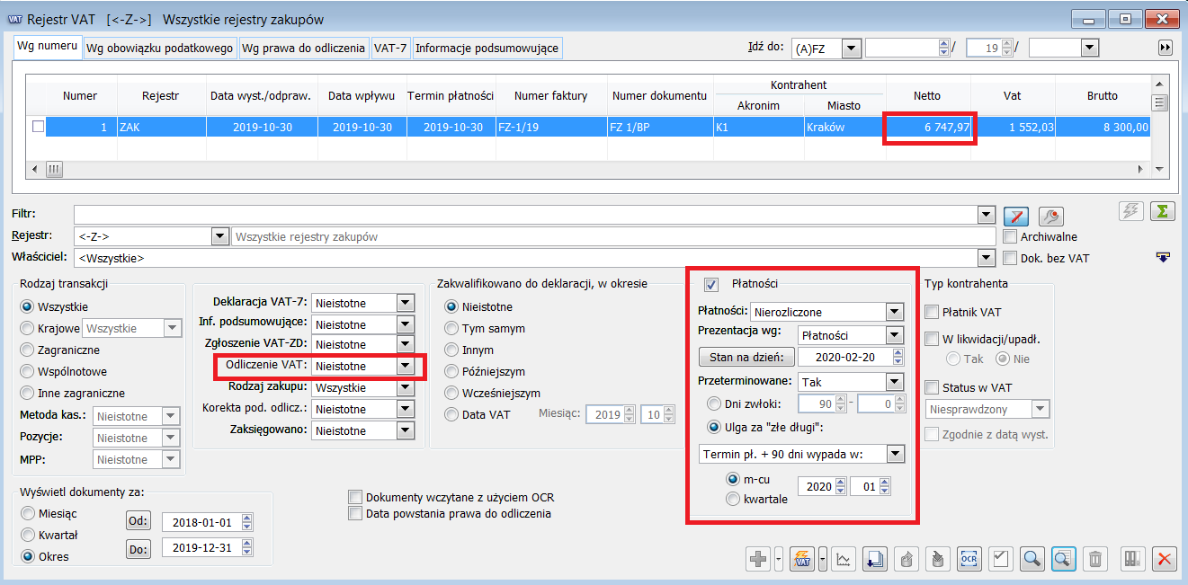 Lista rejestrów VAT, filtr wg płatności. Dokumenty przeterminowane powyżej 90 dni, których termin przypada na wskazany okres rozliczeniowy. Sposób odliczenia podatku VAT – Nieistotny - uzyskanie informacji o kwocie netto, która powinna skorygować podstawę opodatkowania.