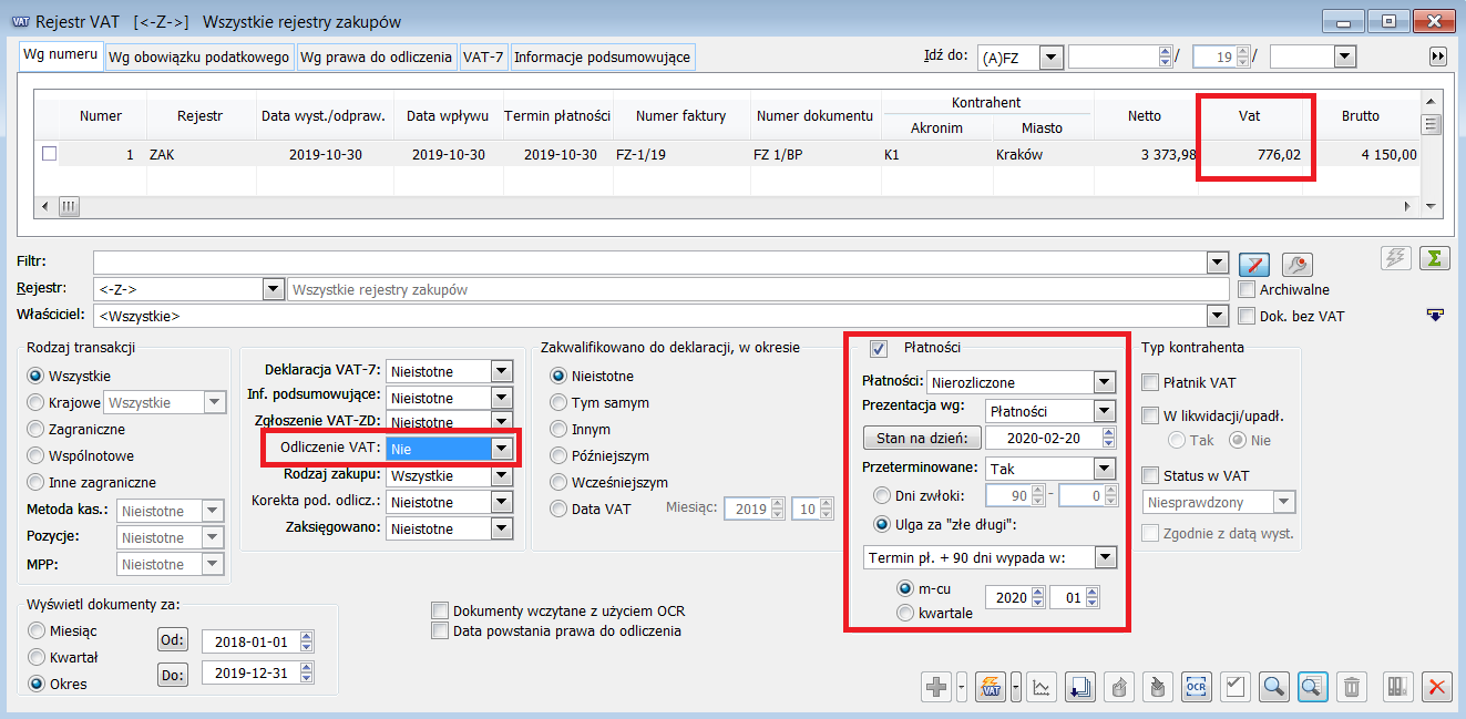 Lista rejestrów VAT, filtr wg płatności. Dokumenty przeterminowane powyżej 90 dni, których termin przypada na wskazany okres rozliczeniowy. Sposób odliczenia podatku VAT – Nie - uzyskanie informacji o kwocie VAT, która powinna skorygować podstawę opodatkowania.