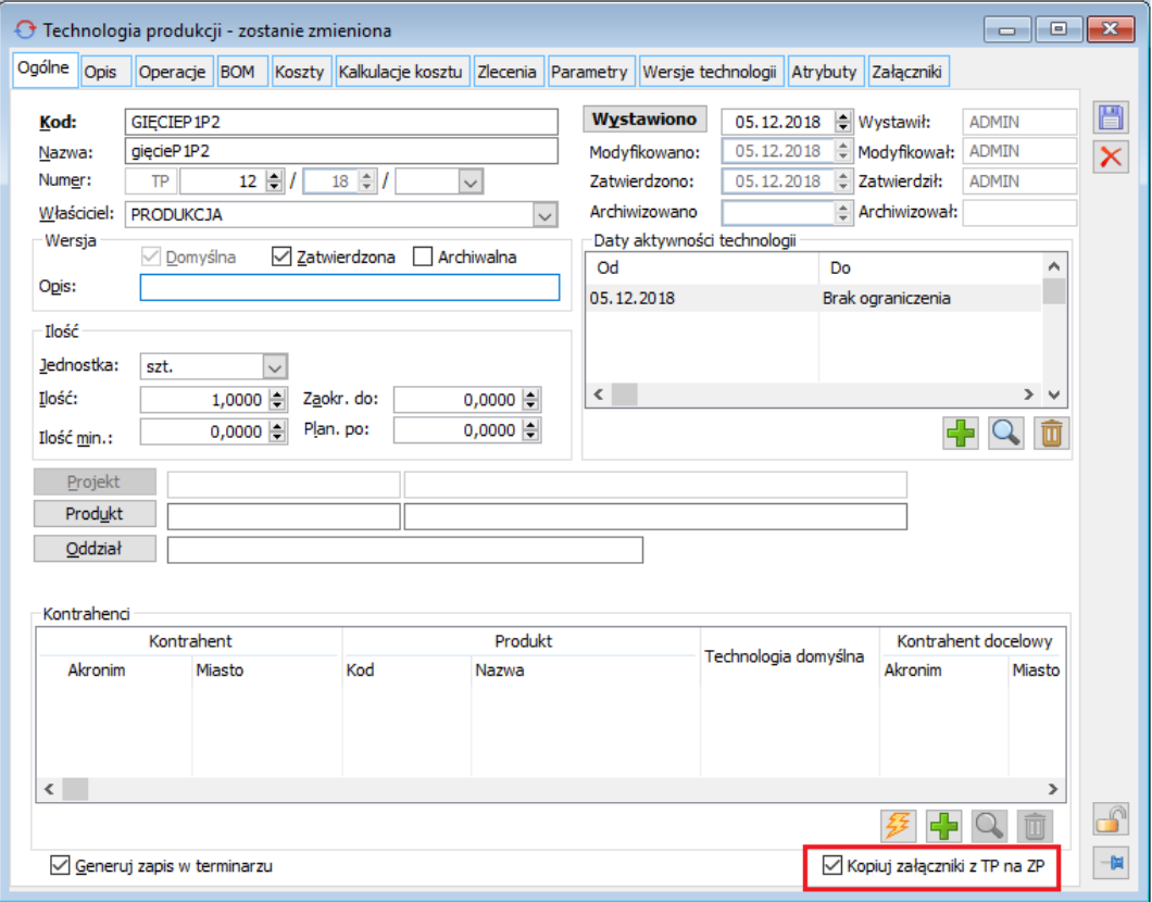 Technologia produkcji, zakładka: Ogólne- nowy parametr: Kopiuj załączniki z TP na ZP, którego zaznaczenie spowoduje uruchomienie funkcjonalności kopiowania załączników z TP na ZP, w trakcie realizacji zlecenia, w oparciu o daną technologię