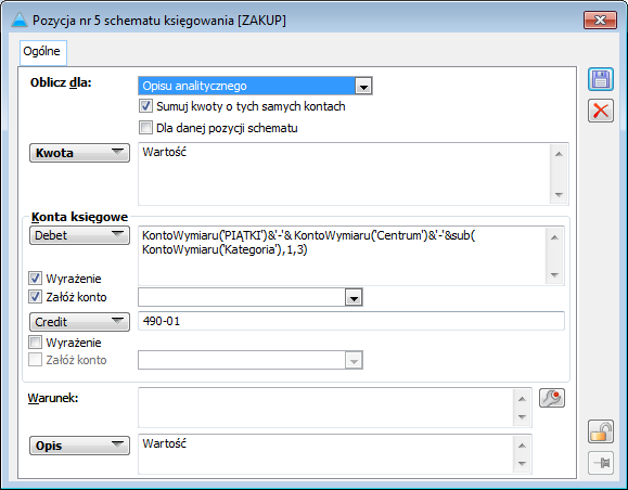 Pozycja schematu księgowego zbudowana w oparciu o Oblicz dla: Opisu analitycznego
