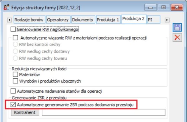 Edycja struktury firmy- parametr decydujący o automatycznym generowaniu dokumentu ZSR podczas dodawania przestoju