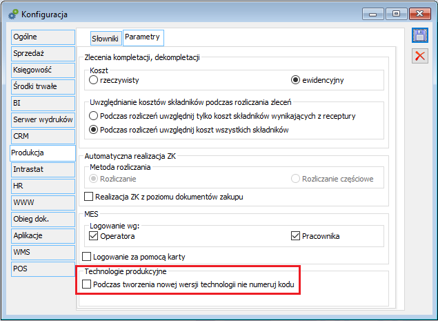 Konfiguracja, zakładka: Produkcja/Parametry- parametr decydujący o numerowaniu wersji technologii