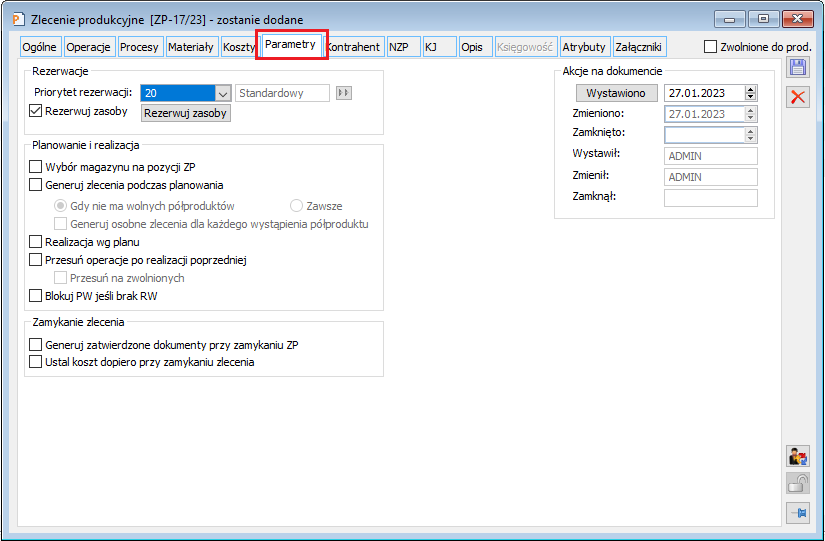 Zlecenie produkcyjne, nowa zakładka: Parametry