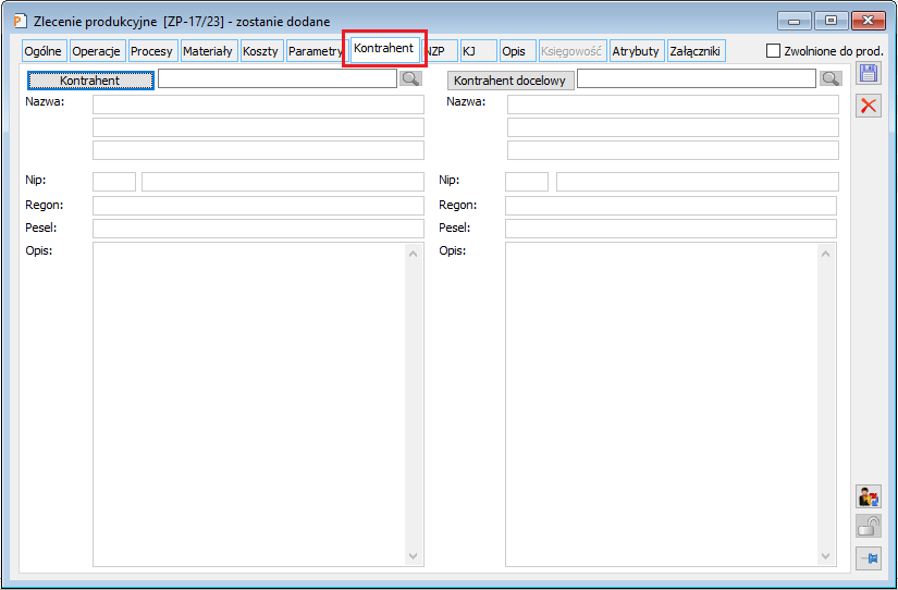 Zlecenie produkcyjne, nowa zakładka: Kontrahent
