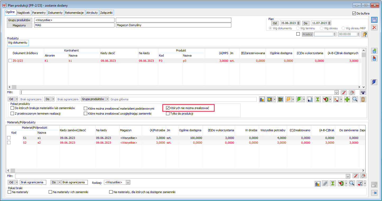 Plan produkcji - filtr: Pokaż produkty: Których nie można zrealizować