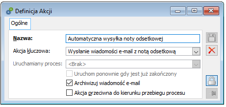 Definicja Akcji Automatycznej wysyłki noty odsetkowej, parametr Archiwizuj wiadomość e-mail