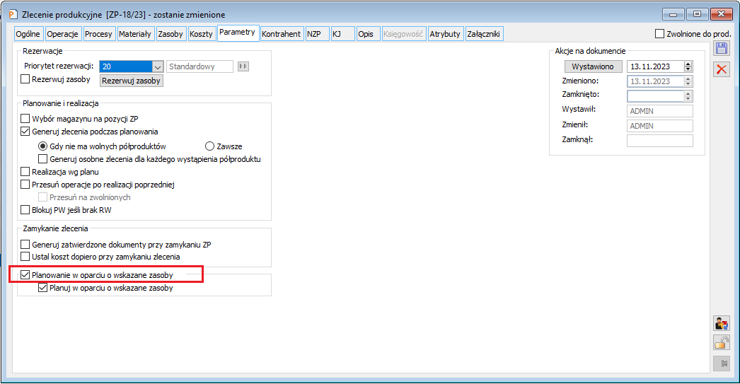 Dokument ZP, zakładka: Parametry - parametr: Planowanie w oparciu o wskazane zasoby