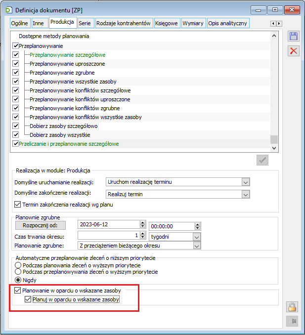 Definicja ZP, zakładka: Produkcja - nowe parametry dotyczące planowania zleceń na wybrane zasoby