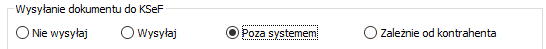 Parametr dotyczący KSeF - Poza systemem 