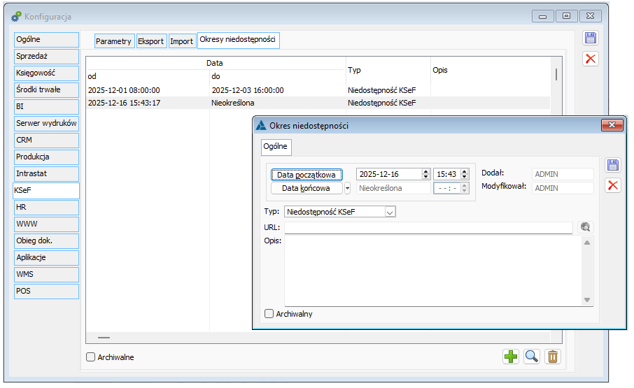 Definiowanie okresu niedostępności KSeF