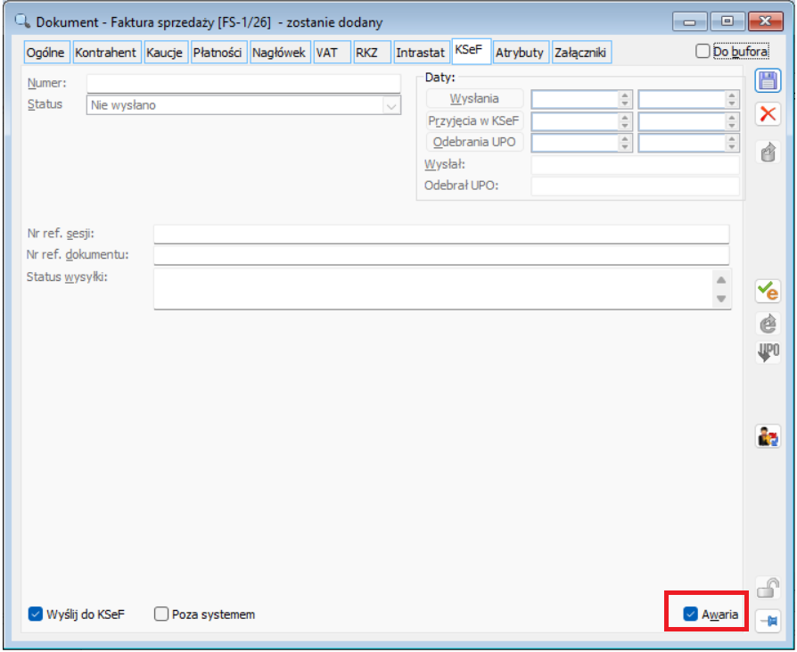 Faktura sprzedaży, zakładka [KSeF] - wybrano parametry: „Wyślij do KSeF”, „Awaria”