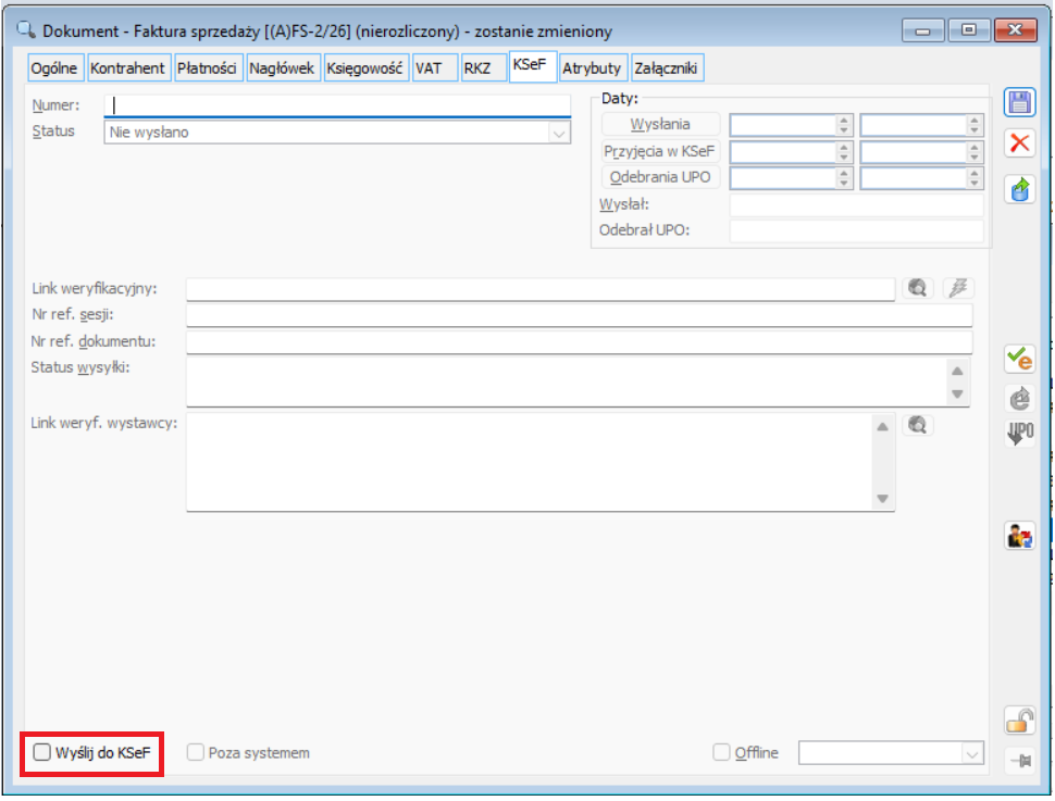Faktura sprzedaży, na zakładce [KSeF] nie wybrano parametru „Wyślij do KSeF”, na zakładce [VAT] nie wybrano typu dokumentu RO lub WEW