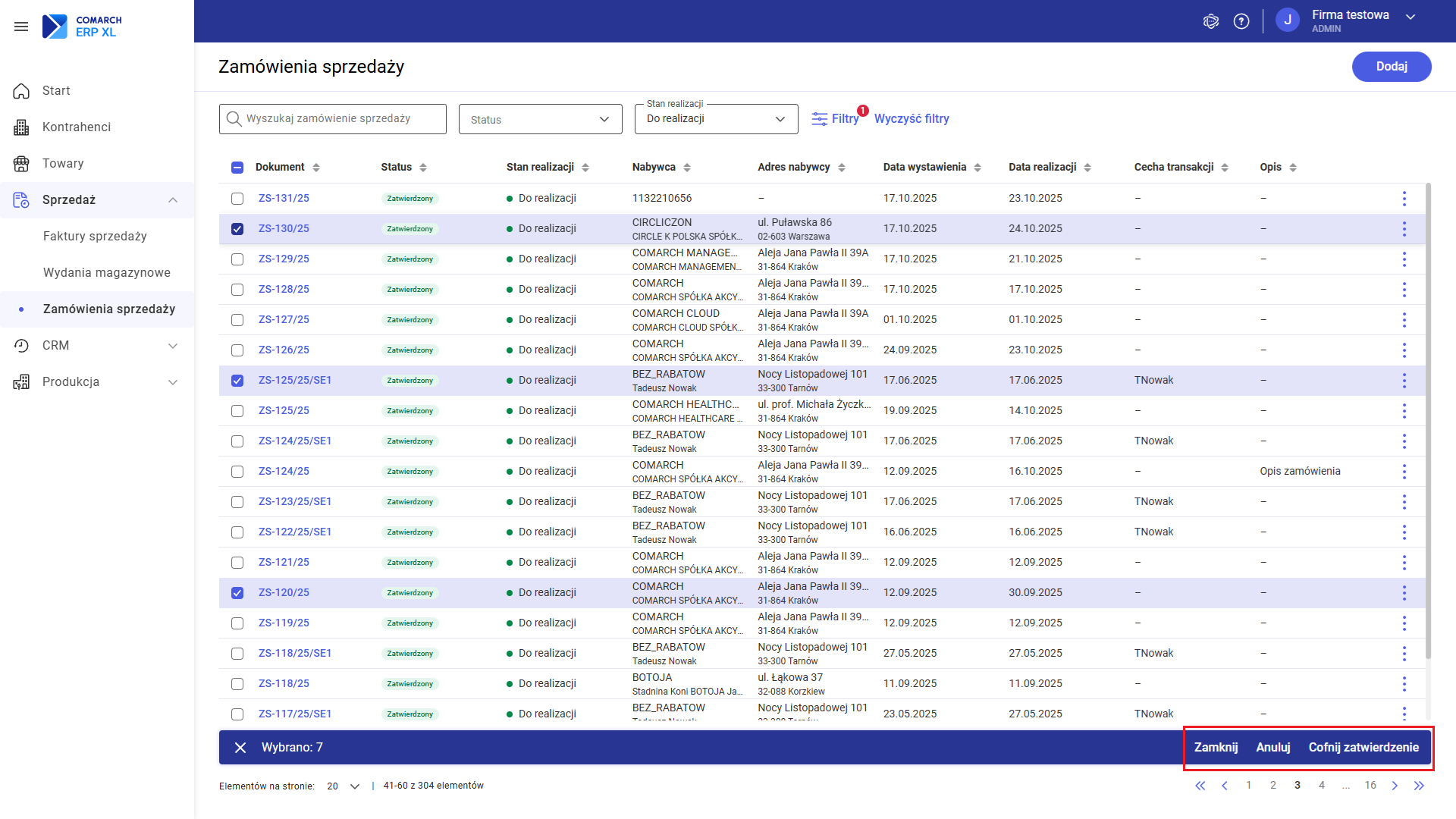 Seryjne Cofanie zatwierdzenia, zamykanie, anulowanie