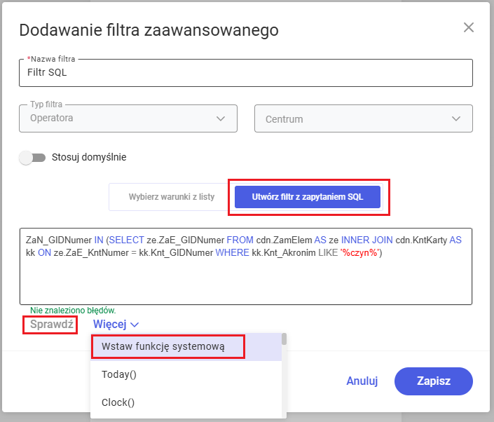 Tworzenie filtra z zapytaniem SQL