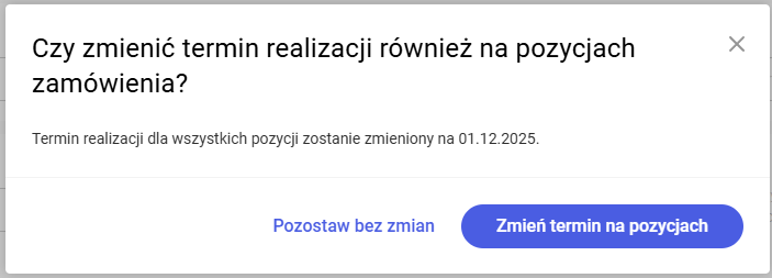 Pytanie o zmianę daty na pozycjach zamówienia