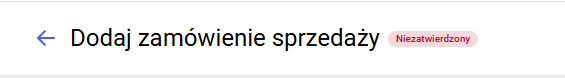 Nagłówek zamówienia przed wyborem kontrahenta