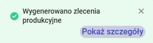 Toast informujący o wygenerowaniu zlecenia